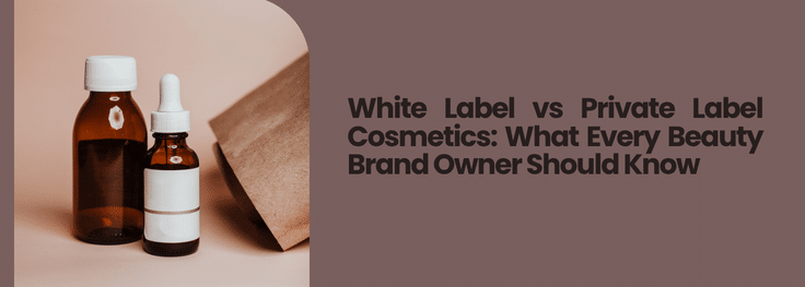 white label cosmetics manufacturer