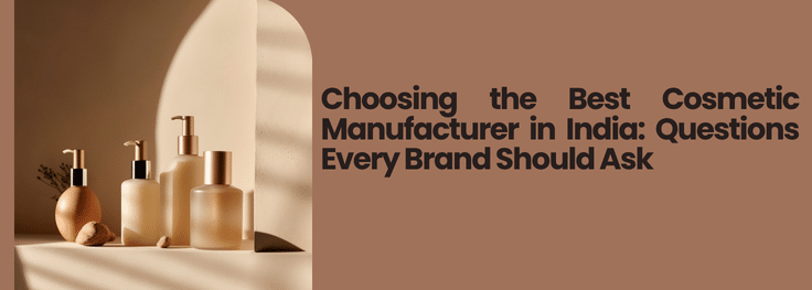 best cosmetic manufacturer in india