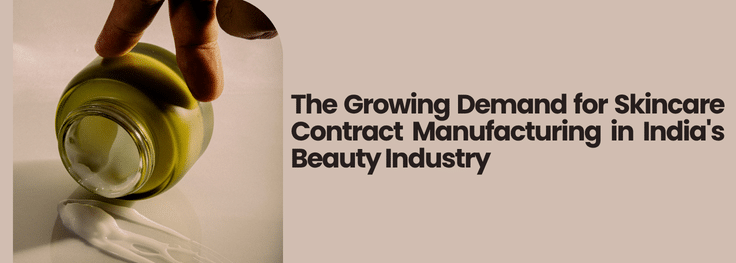 skincare contract manufacturing
