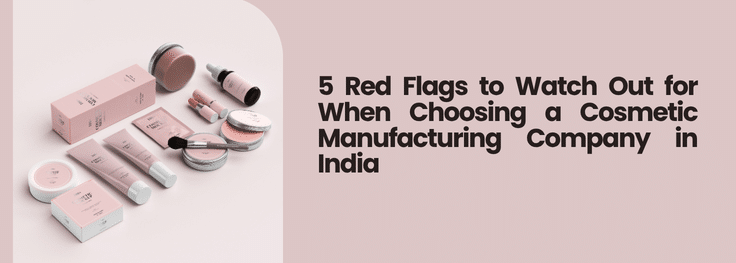 best cosmetic manufacturer in india