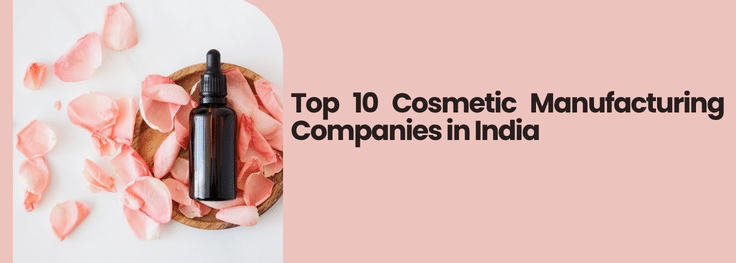 cosmetic manufacturer in india